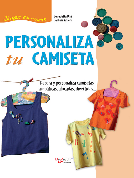 Title details for Personaliza tu camiseta by Benedetta Bini - Available